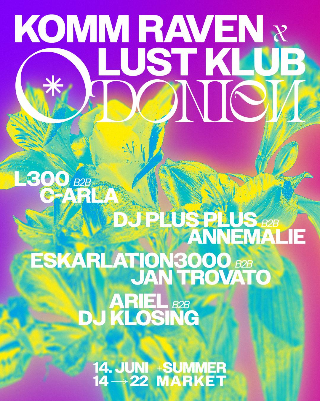 Komm Raven X Lust Klub