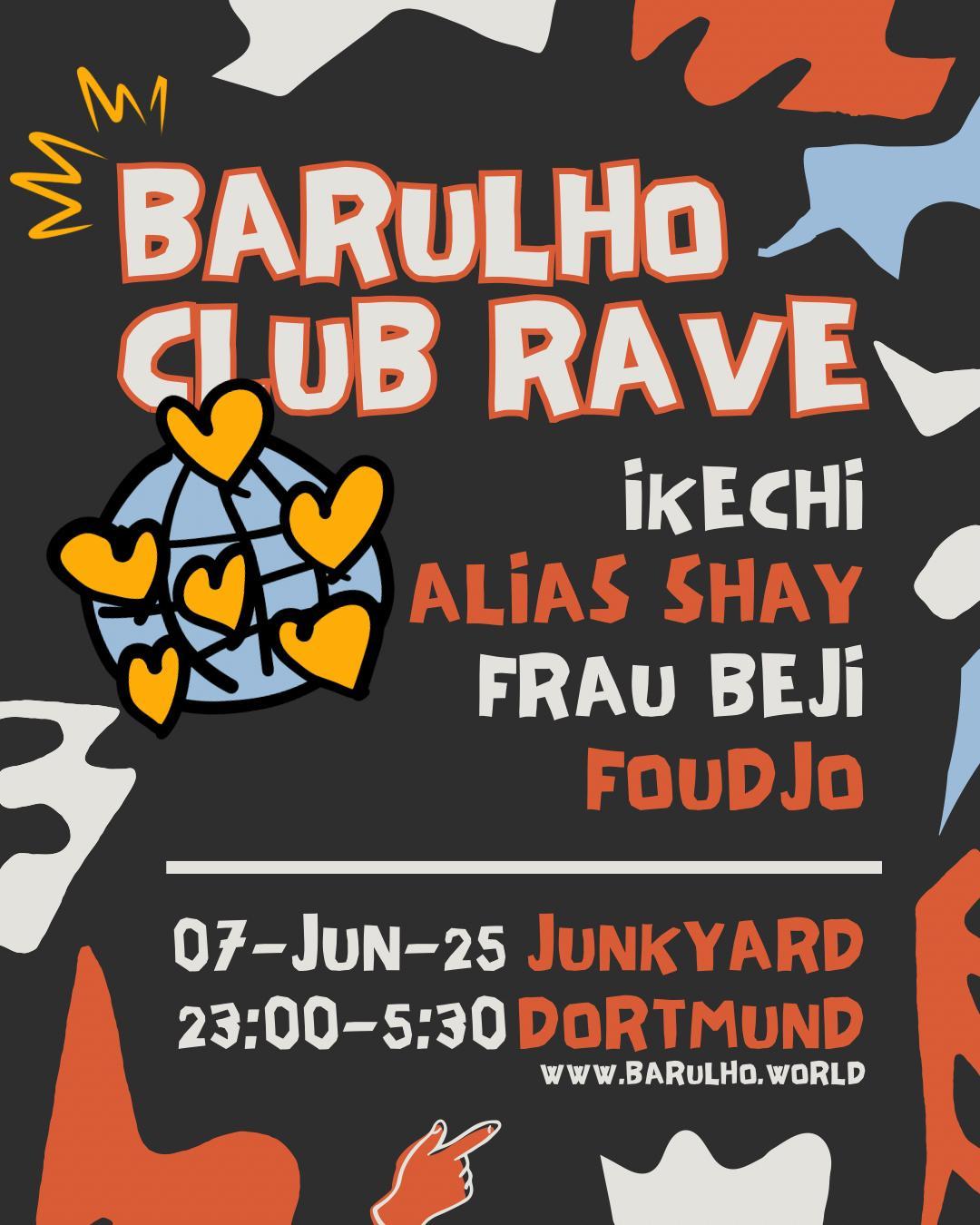Barulho Club Rave - Afrohouse, Baile Funk, Kuduro & Gqom