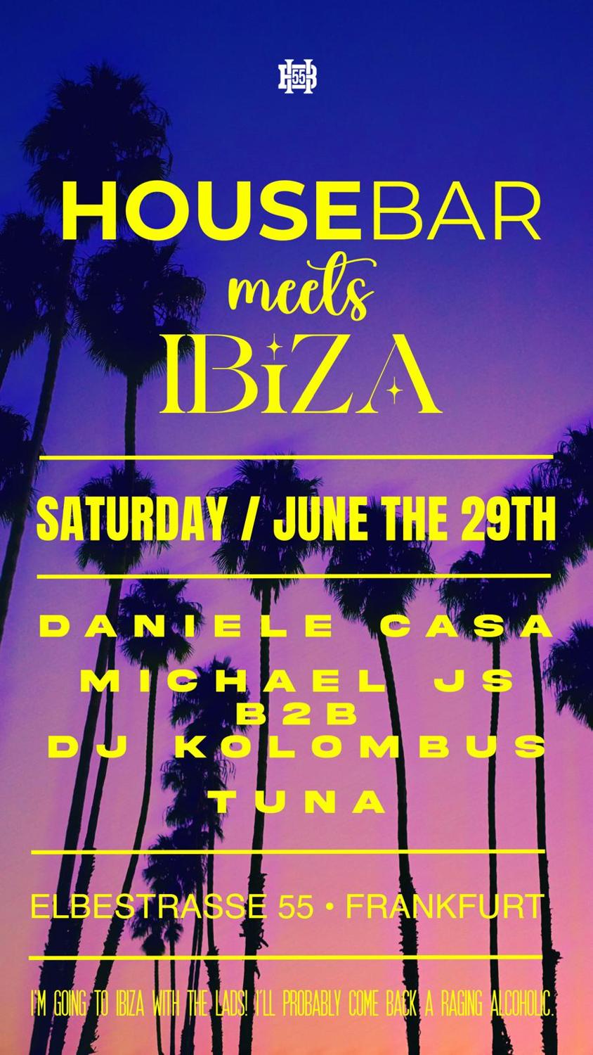 Housebar Meets Ibiza