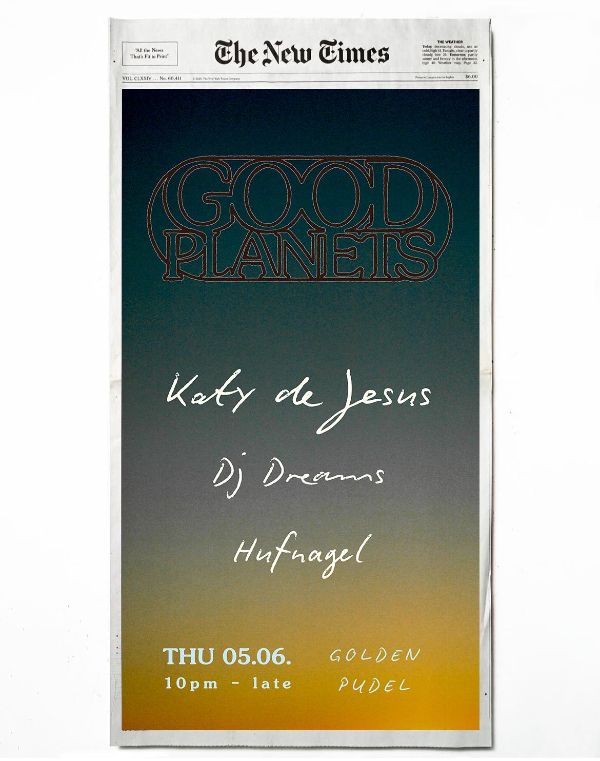 Good Planets (Are Hard 2 Find) With Katy De Jesus
