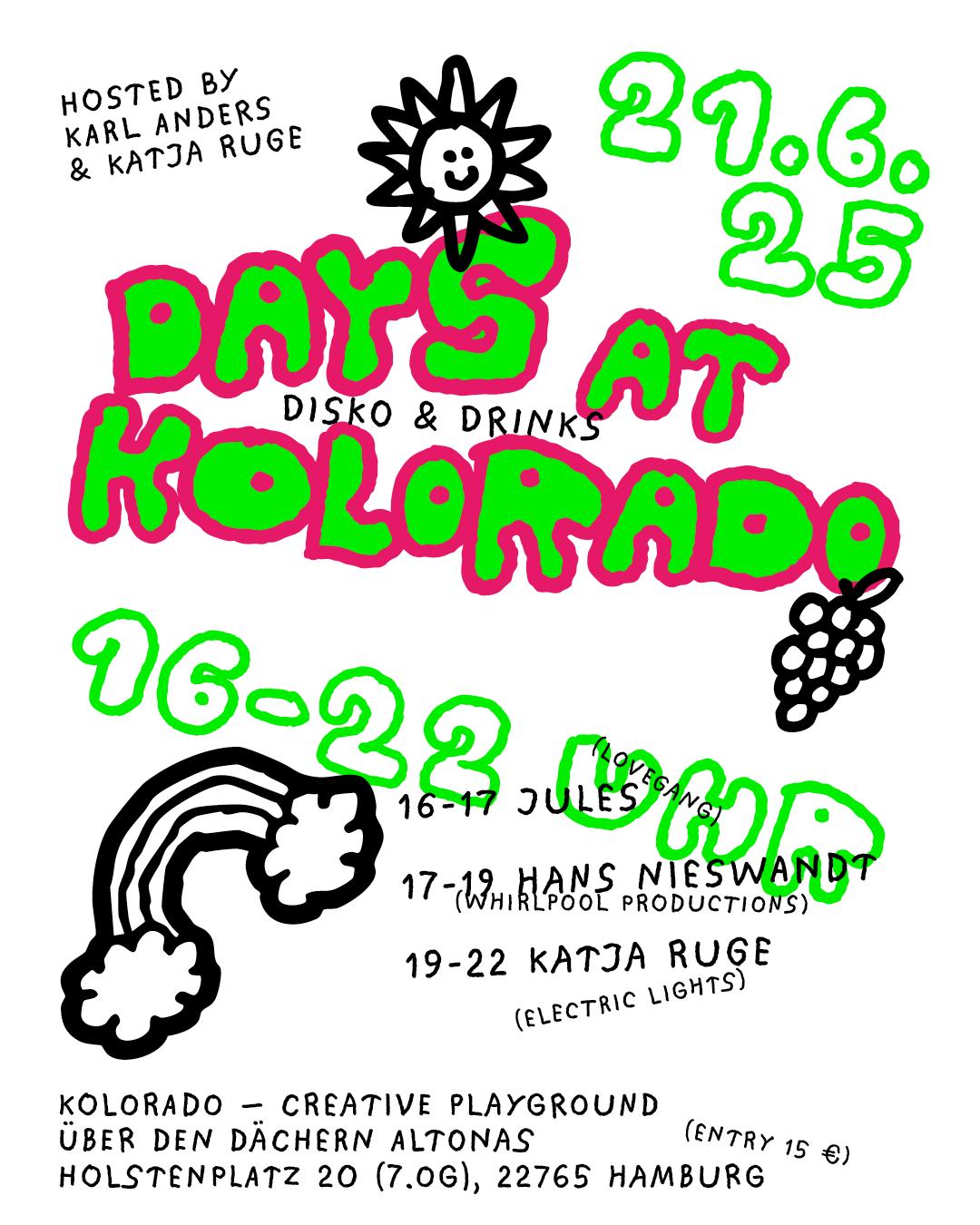 Days At Kolorado With Hans Nieswandt & Katja Ruge & Jules