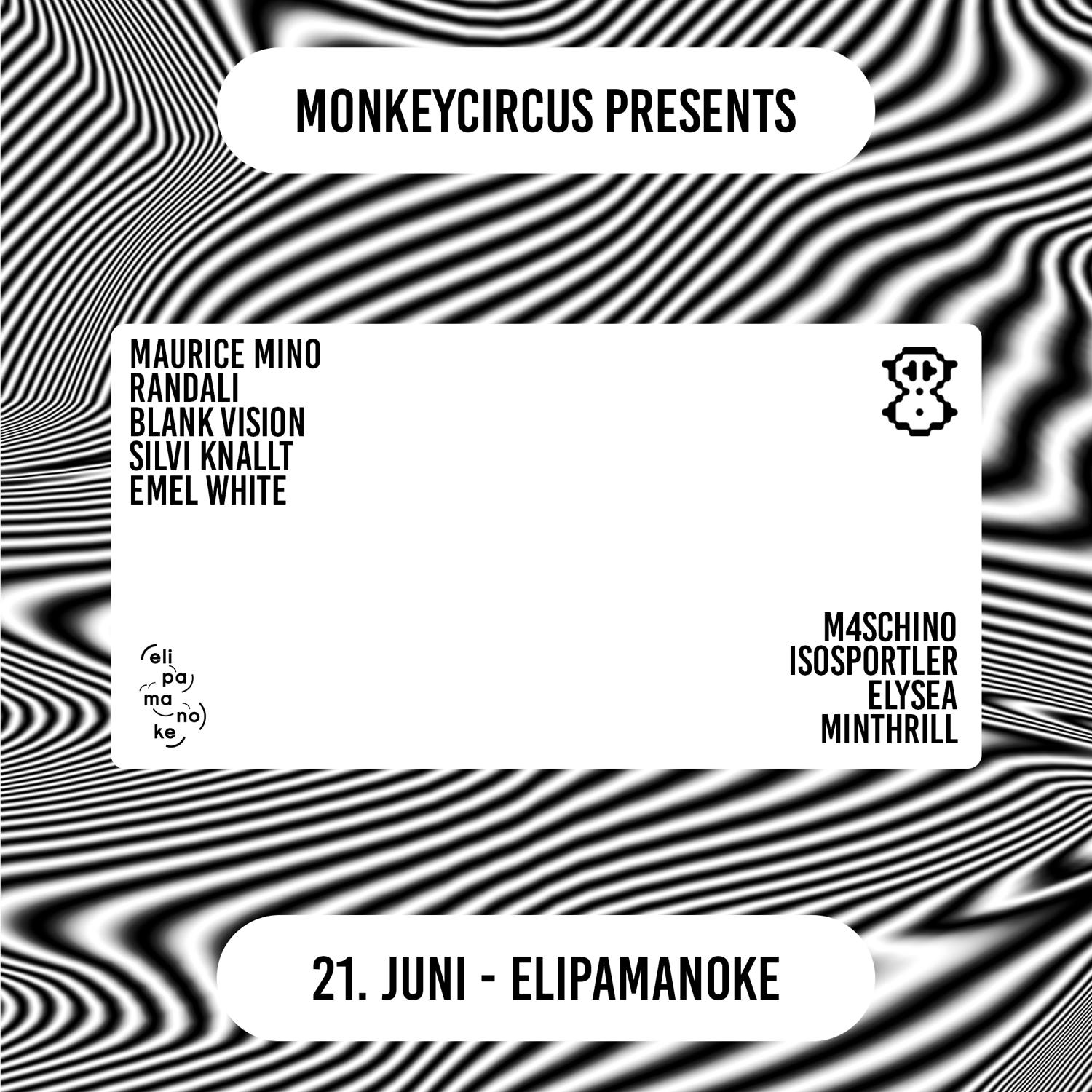 Monkeycircus With Maurice Mino, Randali,...+ Kollektiv Kitsch Floor