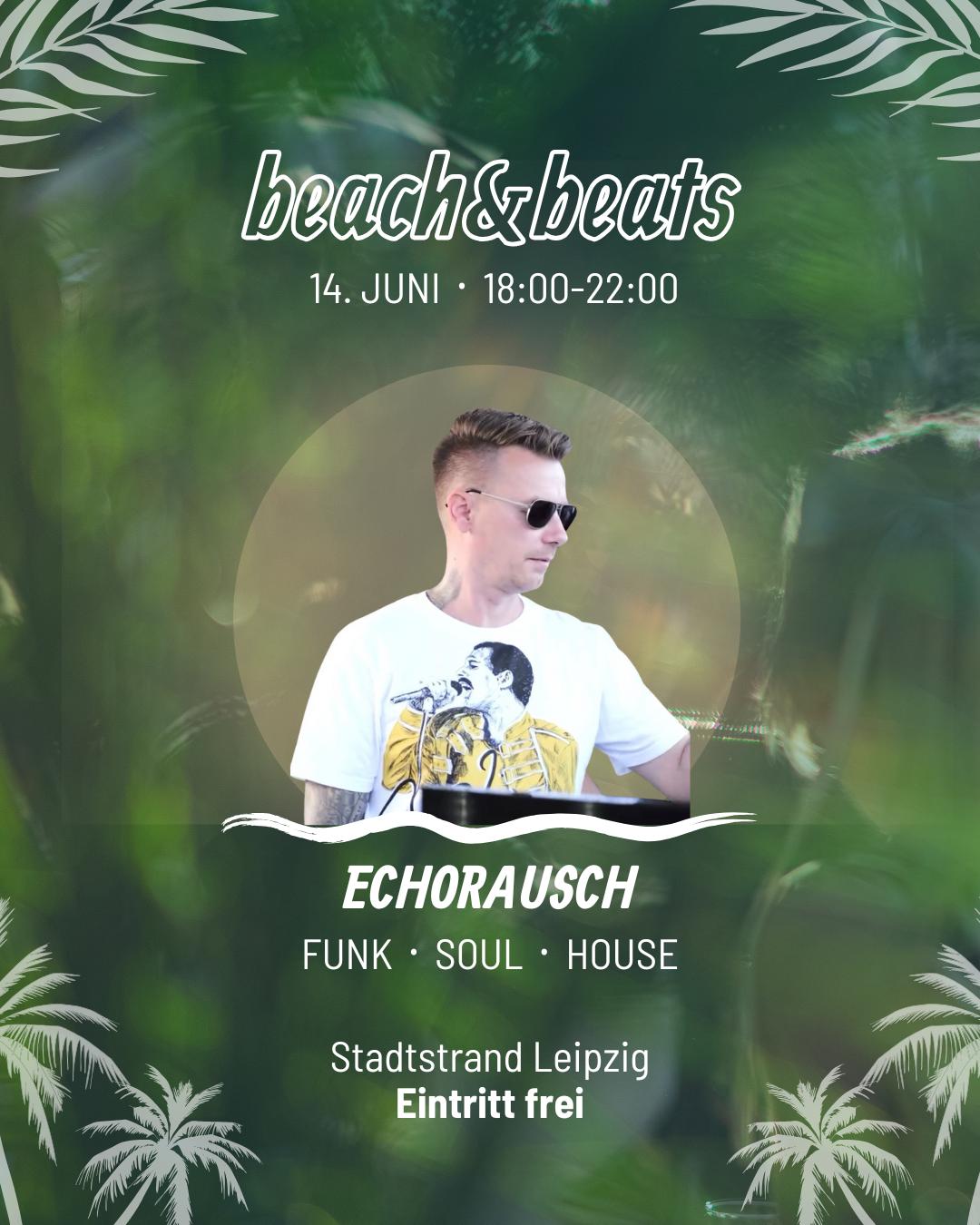 Beach&Beats With Echorausch