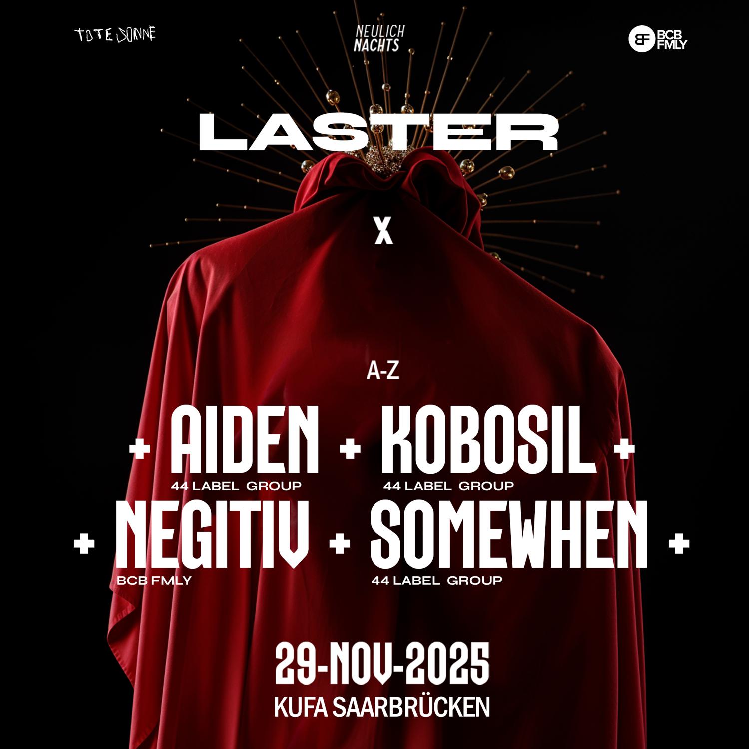 Laster Pres: + Kobosil + Somewhen + Negitiv + Aiden