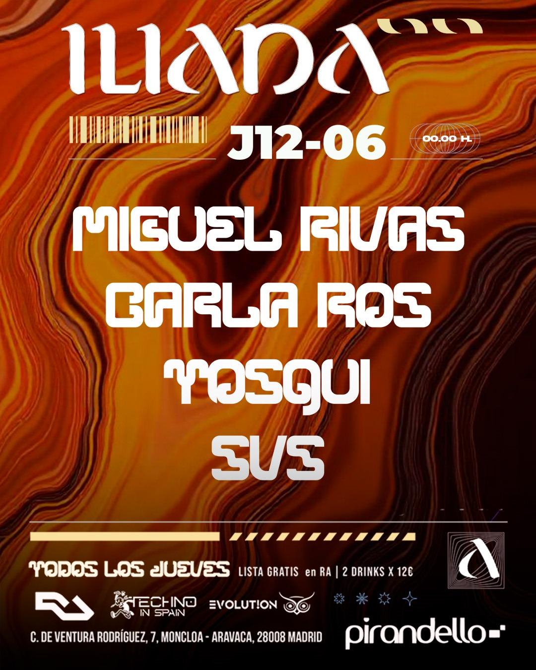 Iliada Club + Miguel Rivas + Carla Ros + Svs + Tosqui