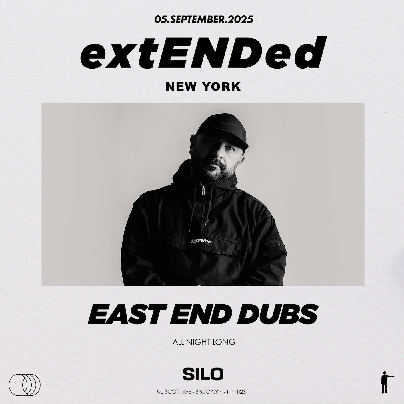 East End Dubs Presents Extended New York