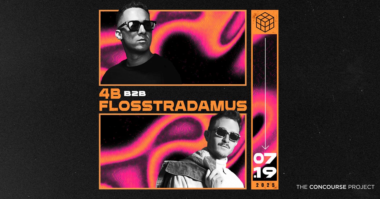 4B B2B Flosstradamus