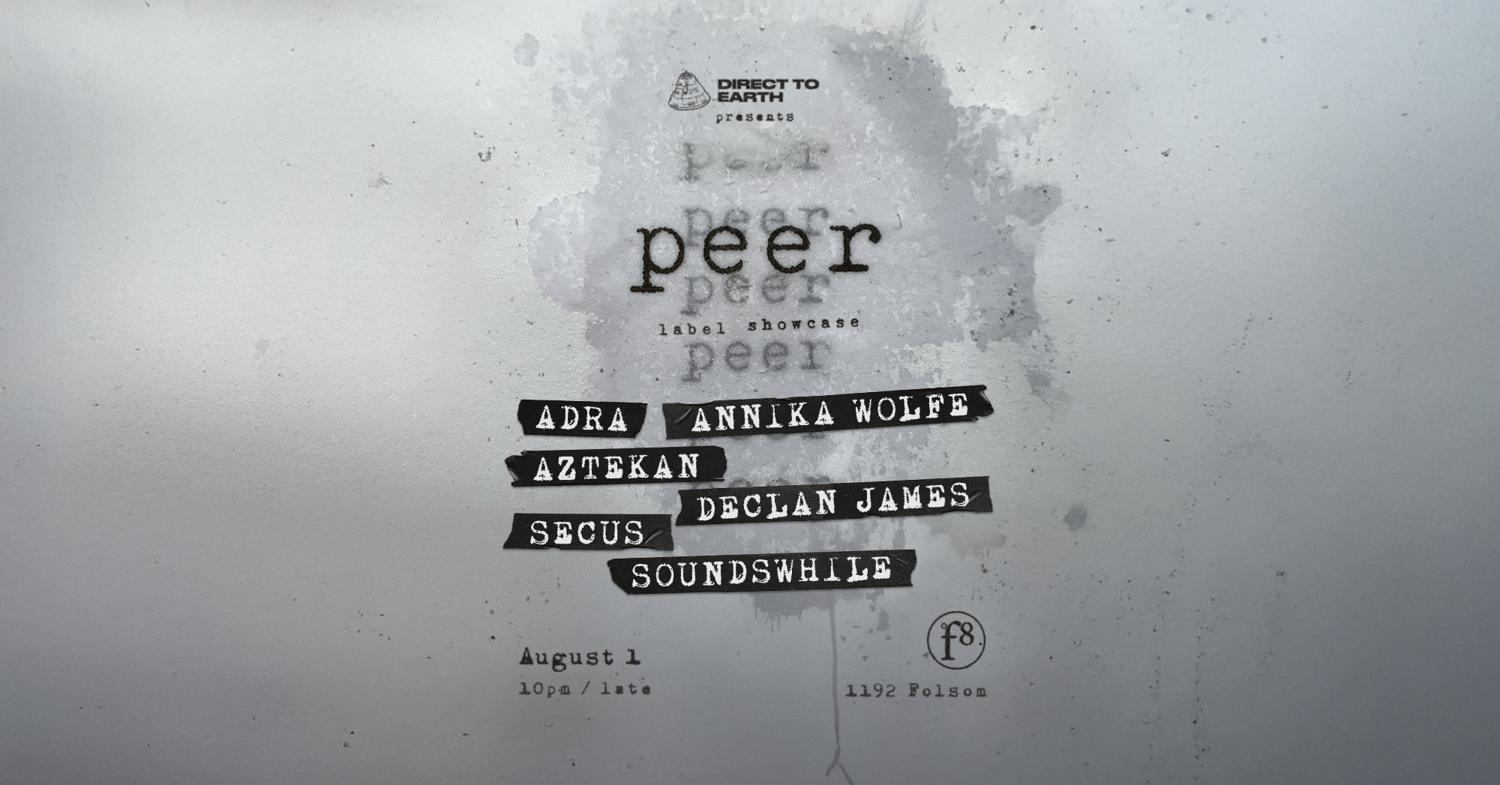 Peer: Aztekan, Declan James, Secus, Soundswhile, Annika Wolfe & Adra