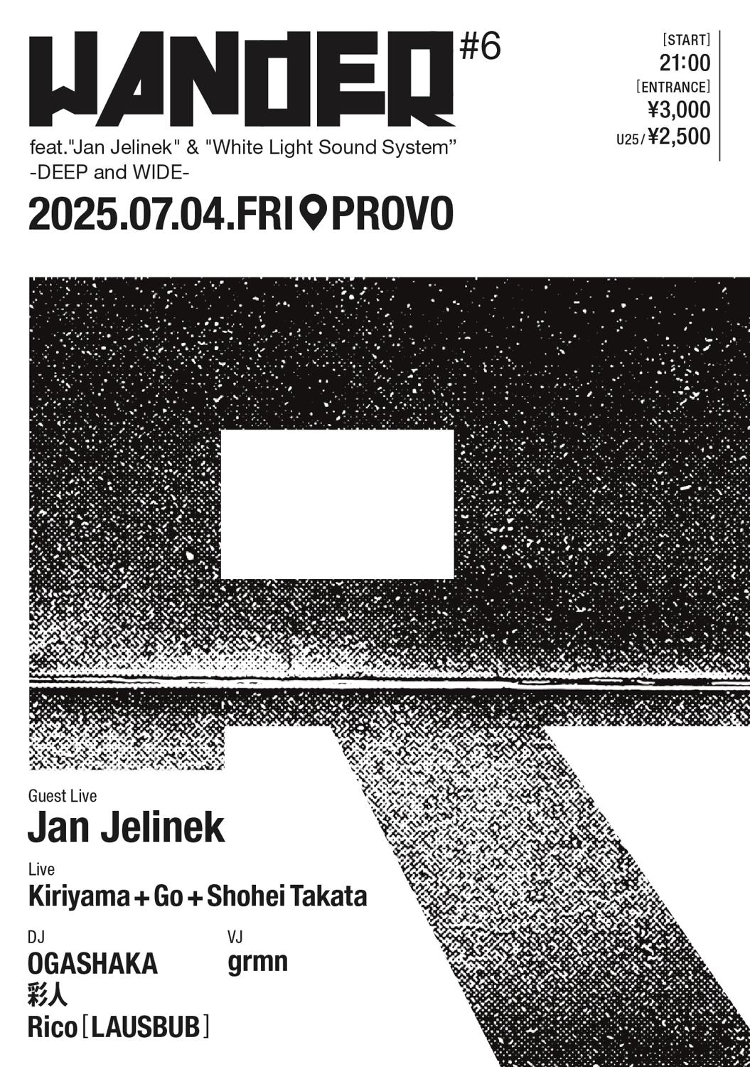 Wander #06 Feat.'Jan Jelinek' & 'White Light Sound System'