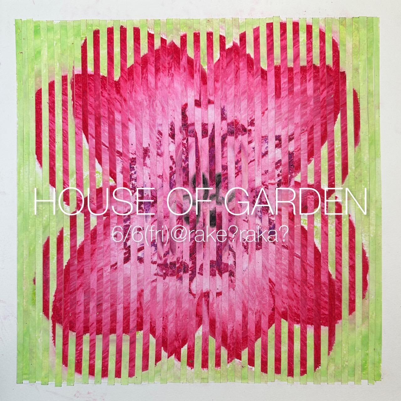 House Of Garden