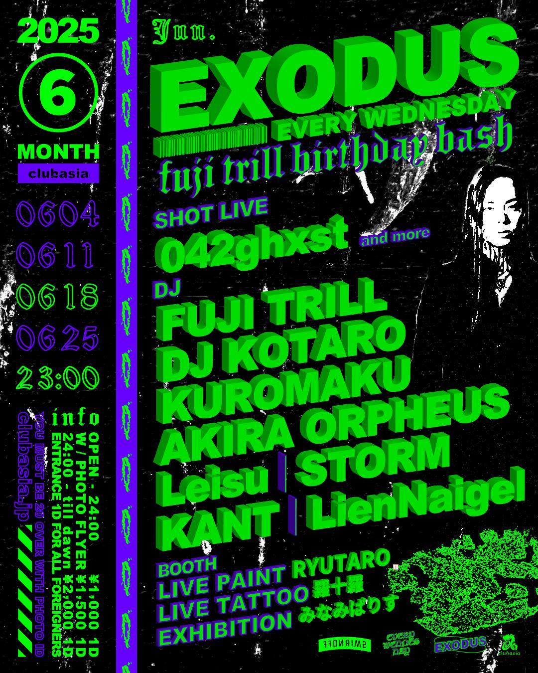 'Exodus' Vol.187 'Fuji Trill Birthday Bash'