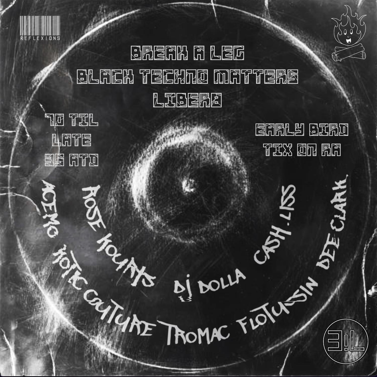 Break A Leg X Black Techno Matters: Liber8 - A Juneteenth Celebration