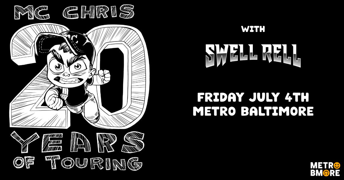 Mc Chris '20 Years Of Touring' With Swell Rell At Metro Baltimore