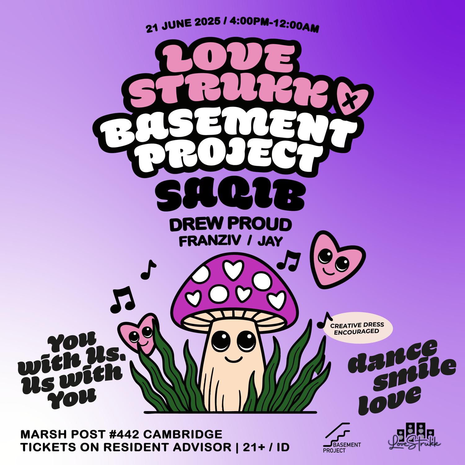 Lovestrukk X Basement Project Outdoors (Summer Solstice)