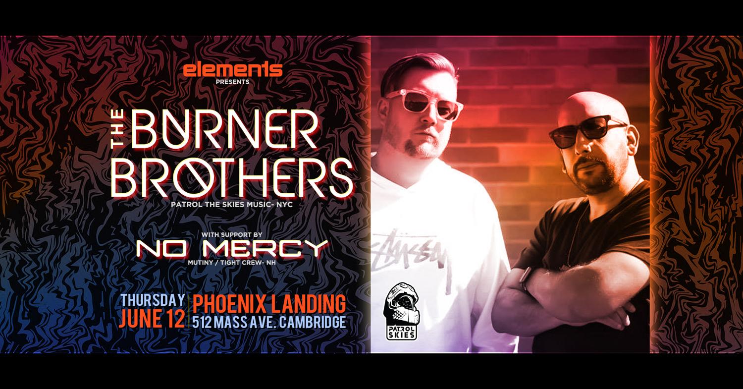 Elements - The Burner Brothers (Patrol The Skies Music) Nyc