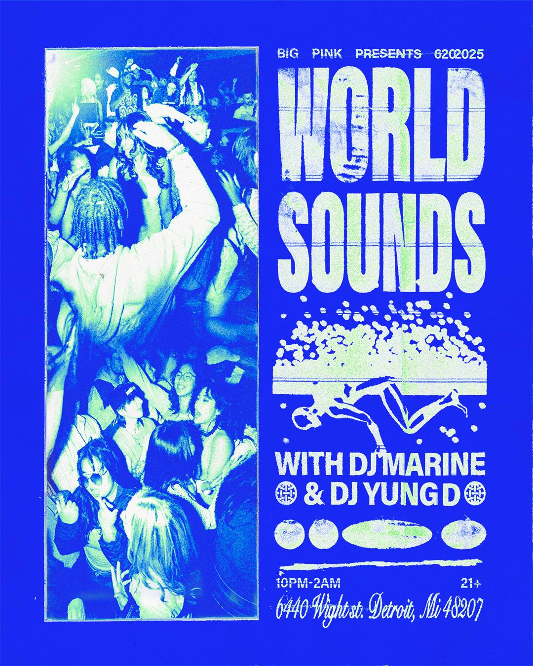 World Sounds: Dj Marine & Dj Yung D (Afrobeats, Amapiano + More)
