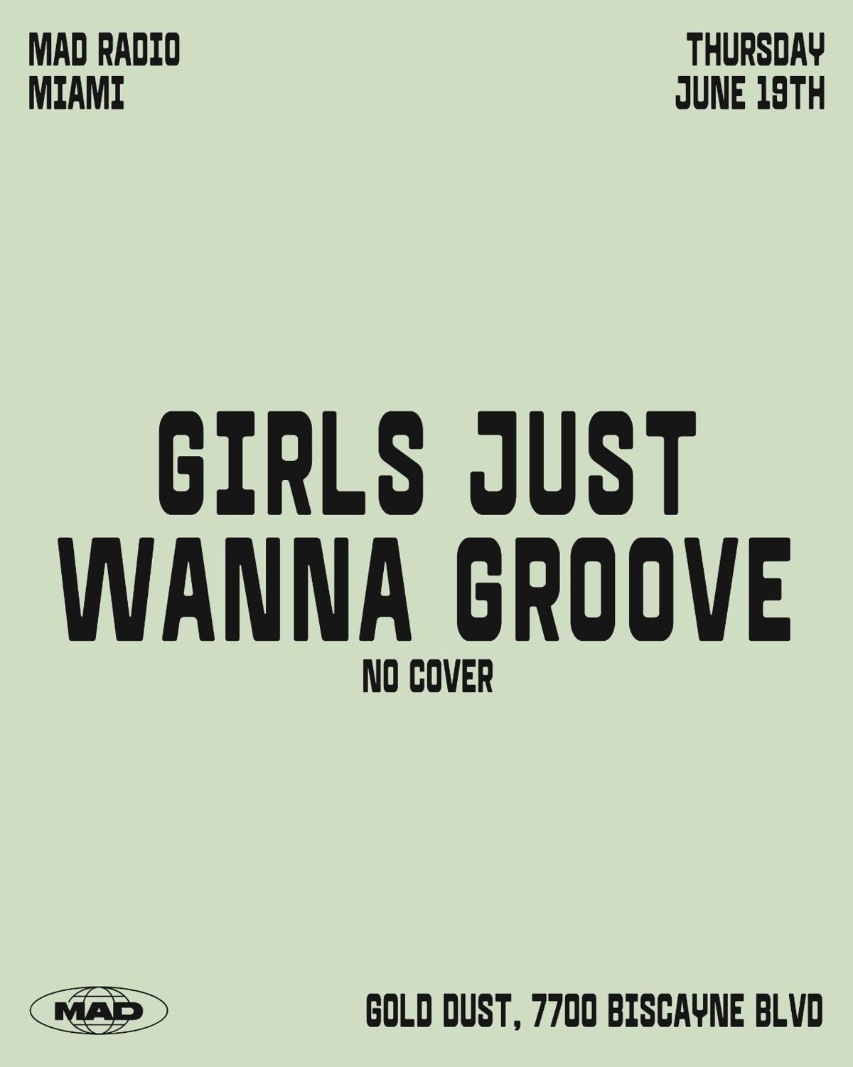 Girls Just Wanna Groove