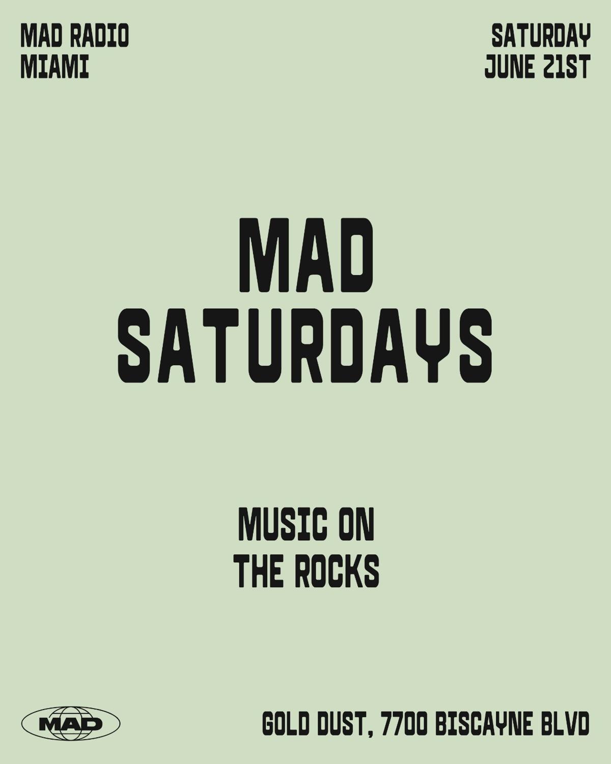 Mad Saturdays / Music On The Rocks