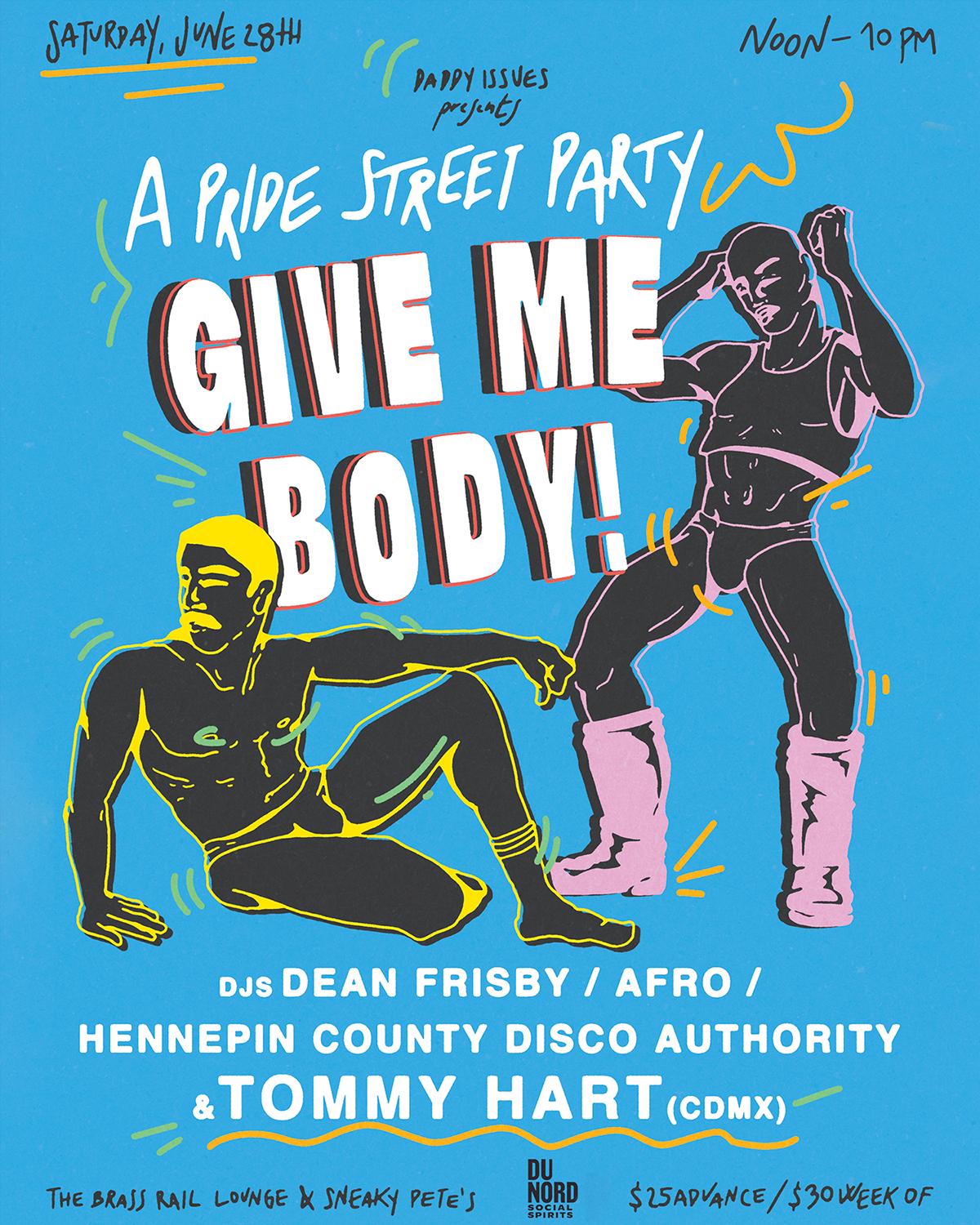 Give Me Body! A Pride Street Party