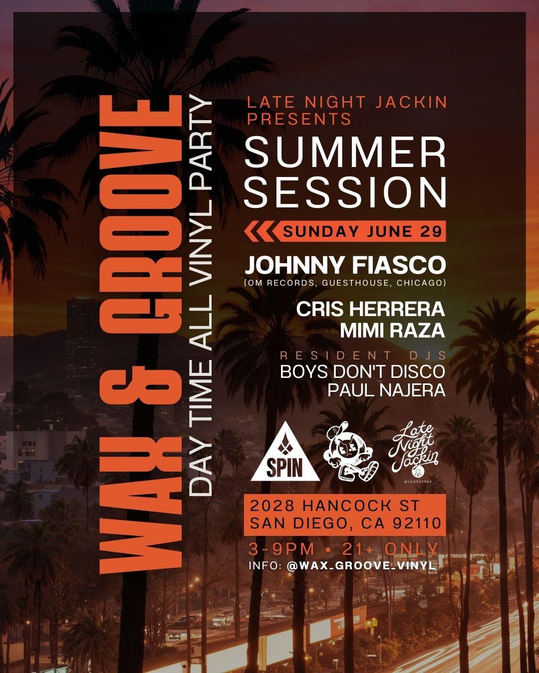 Wax & Groove (All Vinyl Day Party) W/ Johnny Fiasco (Om Records, Chicago)