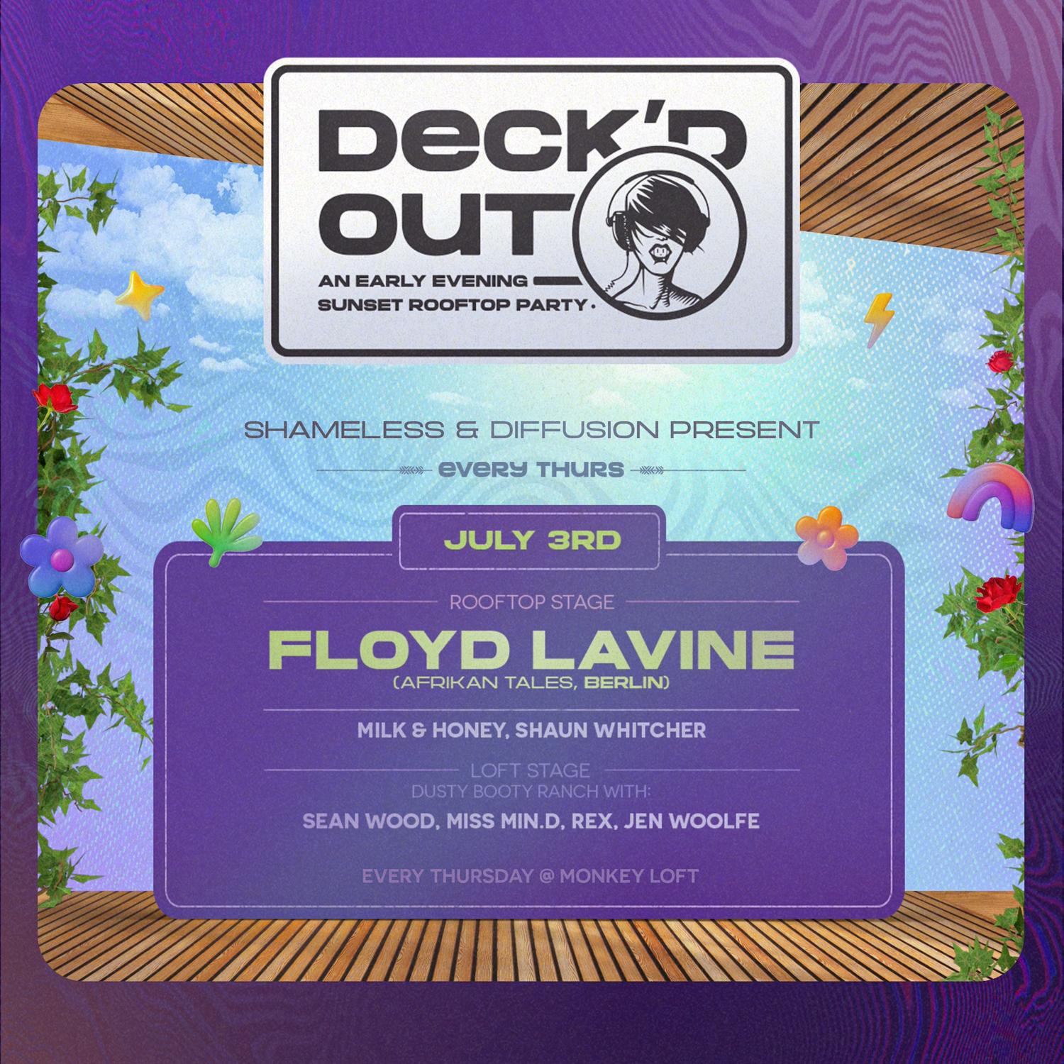 Deck'D Out #3 Shameless & Diffusion Present Floyd Lavine (Berlin) & Dbr