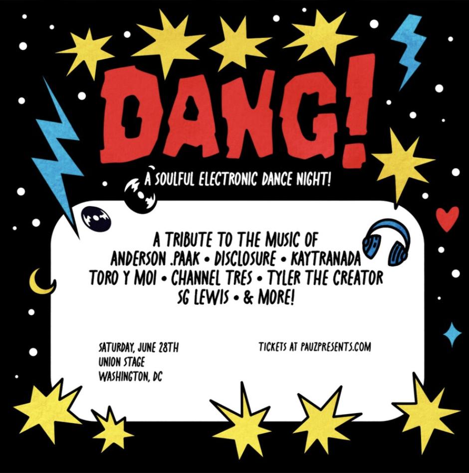 Dang! - A Soulful Electronic Dance Night