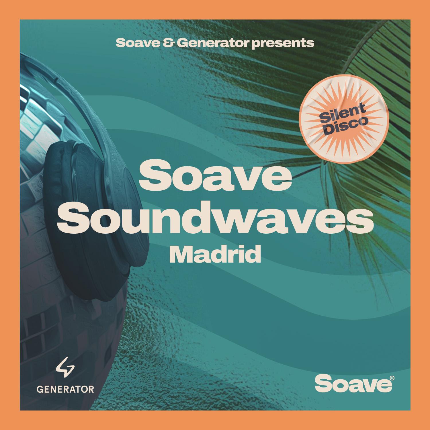Soave Soundwaves Madrid