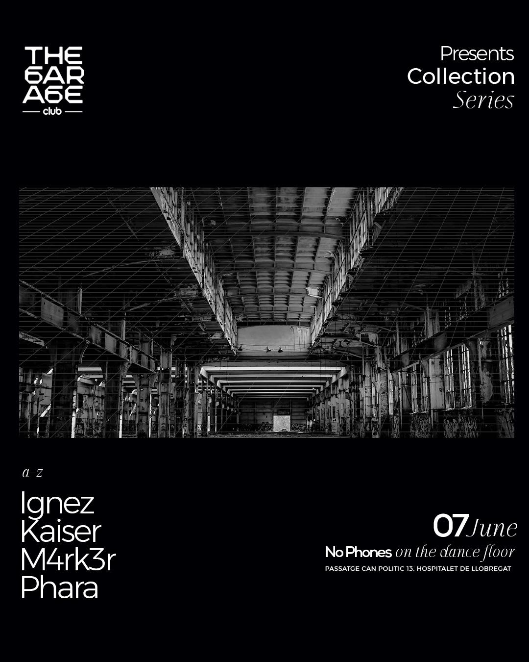 The Garage Collection Series: Kaiser, Phara, Ignez, M4Rk3R