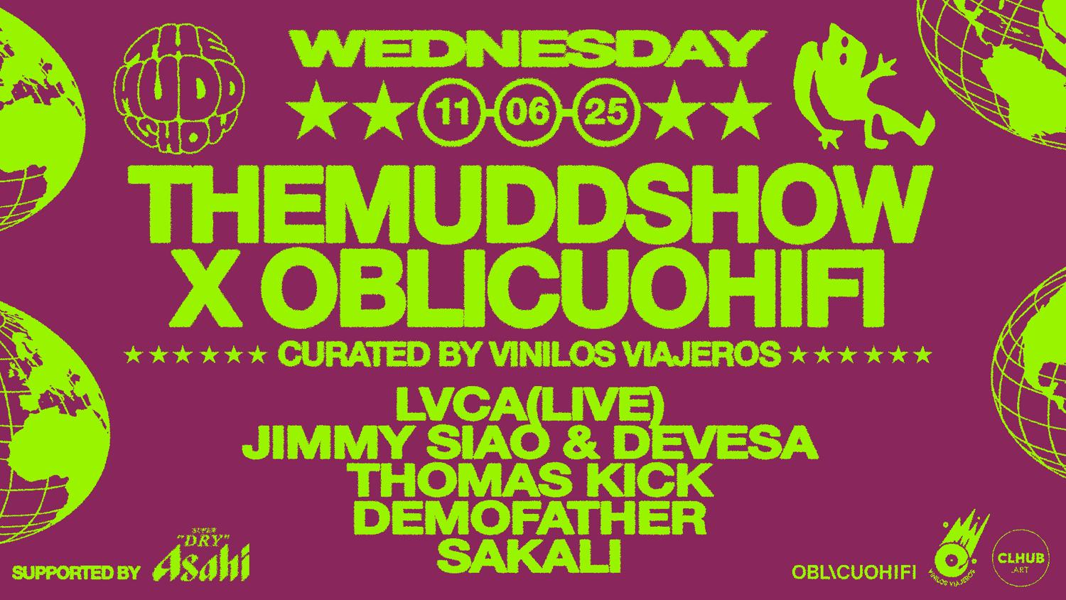 The Mudd Show X Oblicuohifi - Curated By Vinilos Viajeros
