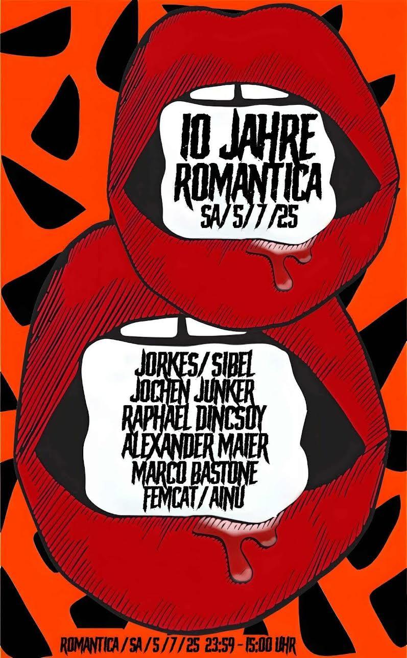 10 Jahre Romantica - Jaba Daba Doo! Mit Jorkes, Sibel; Raphael Dincsoy Etc