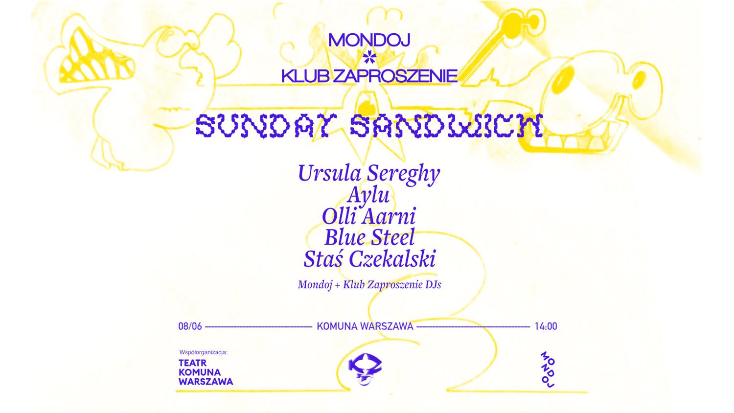 Mondoj & Klub Zaproszenie: Sunday Sandwich