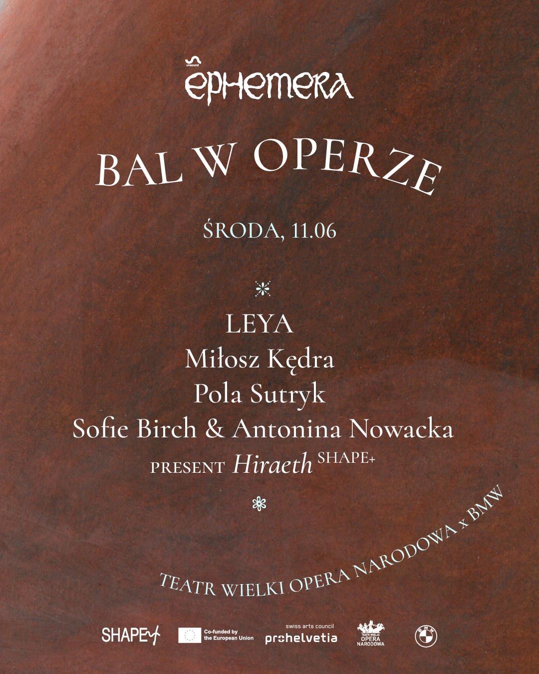 Ephemera Festival 2025: Bal W Operze
