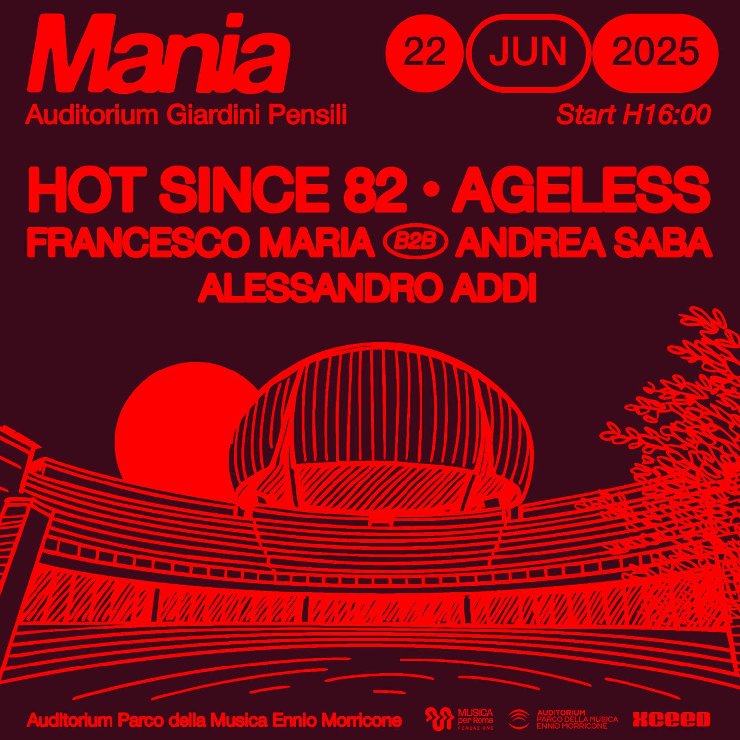 Mania Open-Air With Hot Since 82 & Ageless