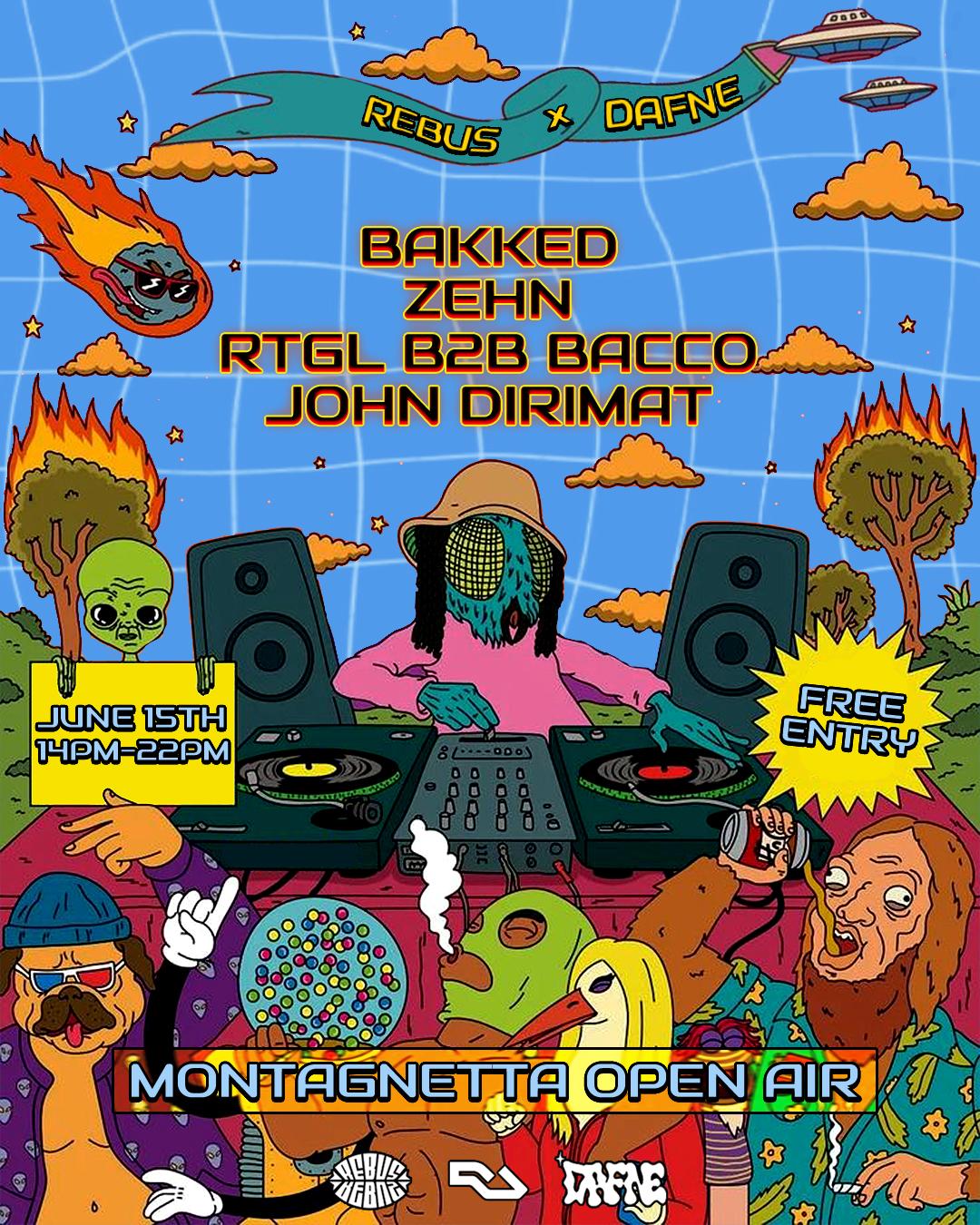 Rebus X Dafne - Montagnetta Open Air With Bakked, Zehn, Rtgl, Bacco, John Dirimat (Free Entry)