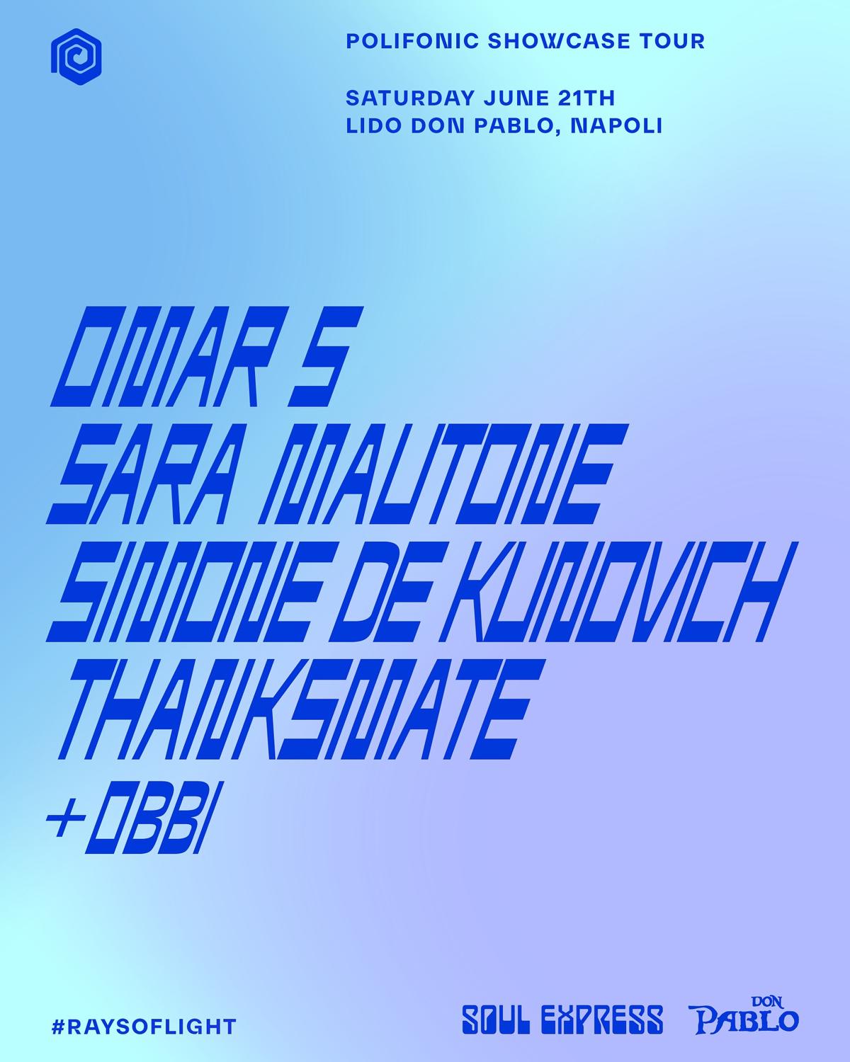 Polifonic Showcase X Soul Express Con Omar S + Simone De Kunovich + Thanksmate + Sara Mautone