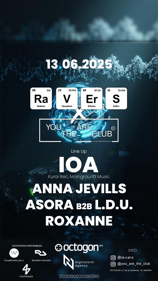 Ra.V.Er.S X 'You Are' The Club: Ioa + Anna Jevills + Asora B2B L.D.U. + Roxanne