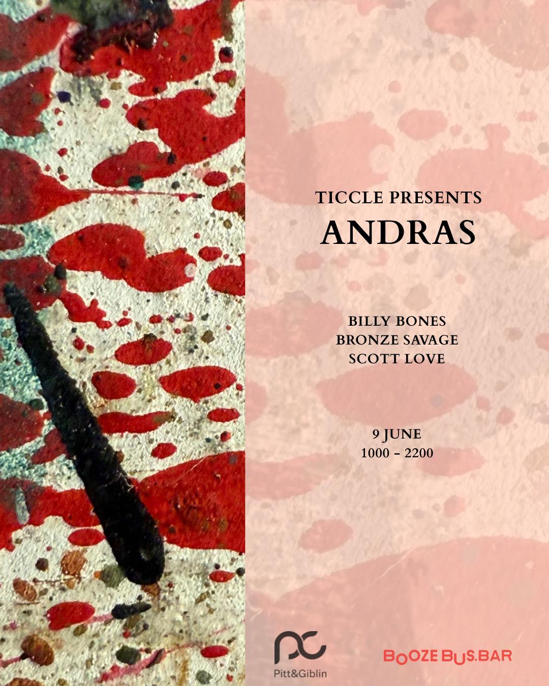 Ticcle Presents Andras
