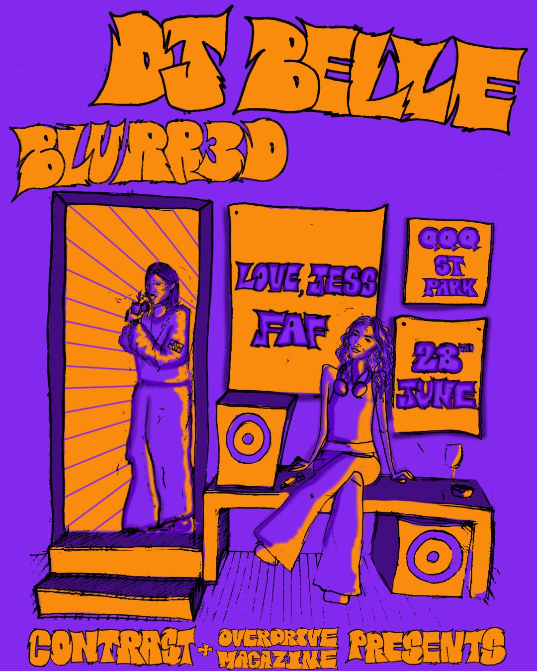 Contrast X Overdrive Mag Pres... Dj Belle & Blurr3D