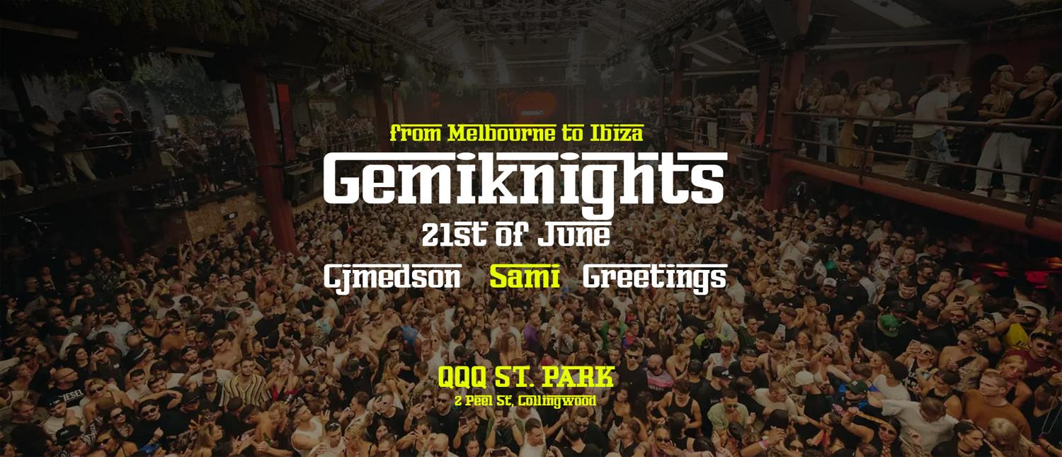Gemiknights - From Melbourne To Ibiza - Winter White Party