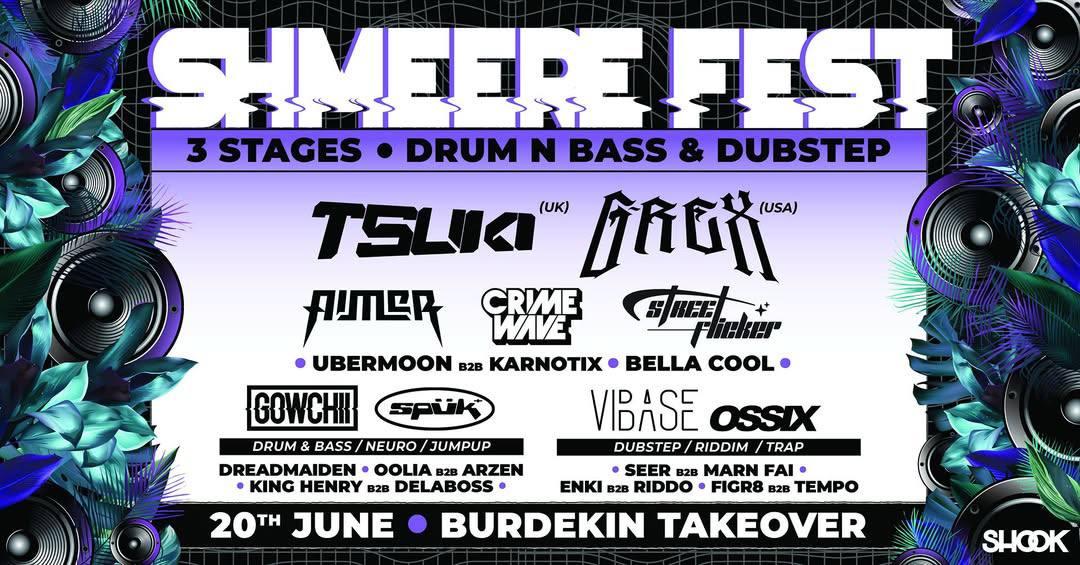 Shmeere Fest Dubstep + Drum & Bass Feat. Tsuki (Uk) + G-Rex (Usa) + More