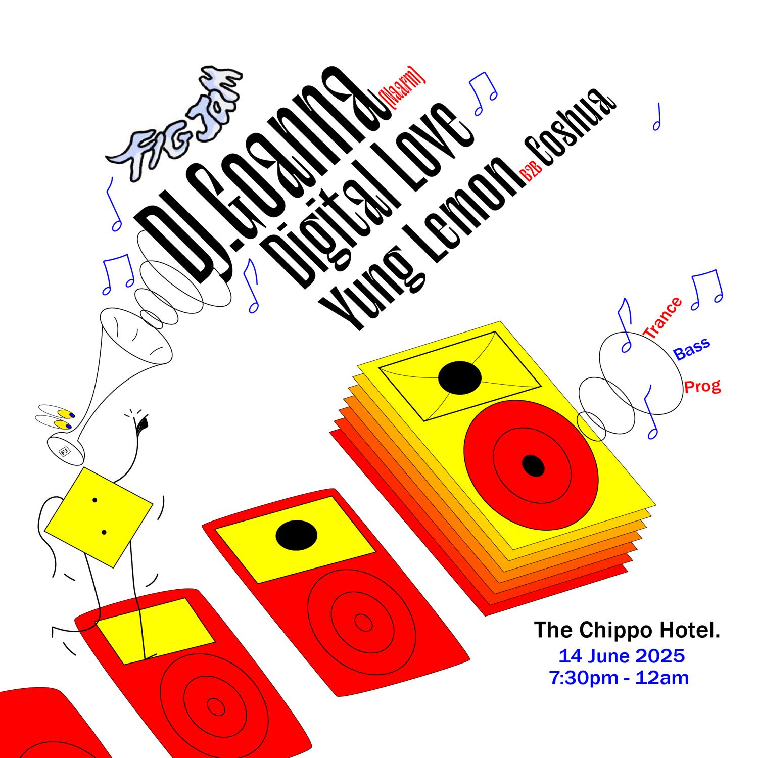 Fig Jaam 3 Feat. Dj.Goanna, Digital Love, Yung Lemon B2B Coshua