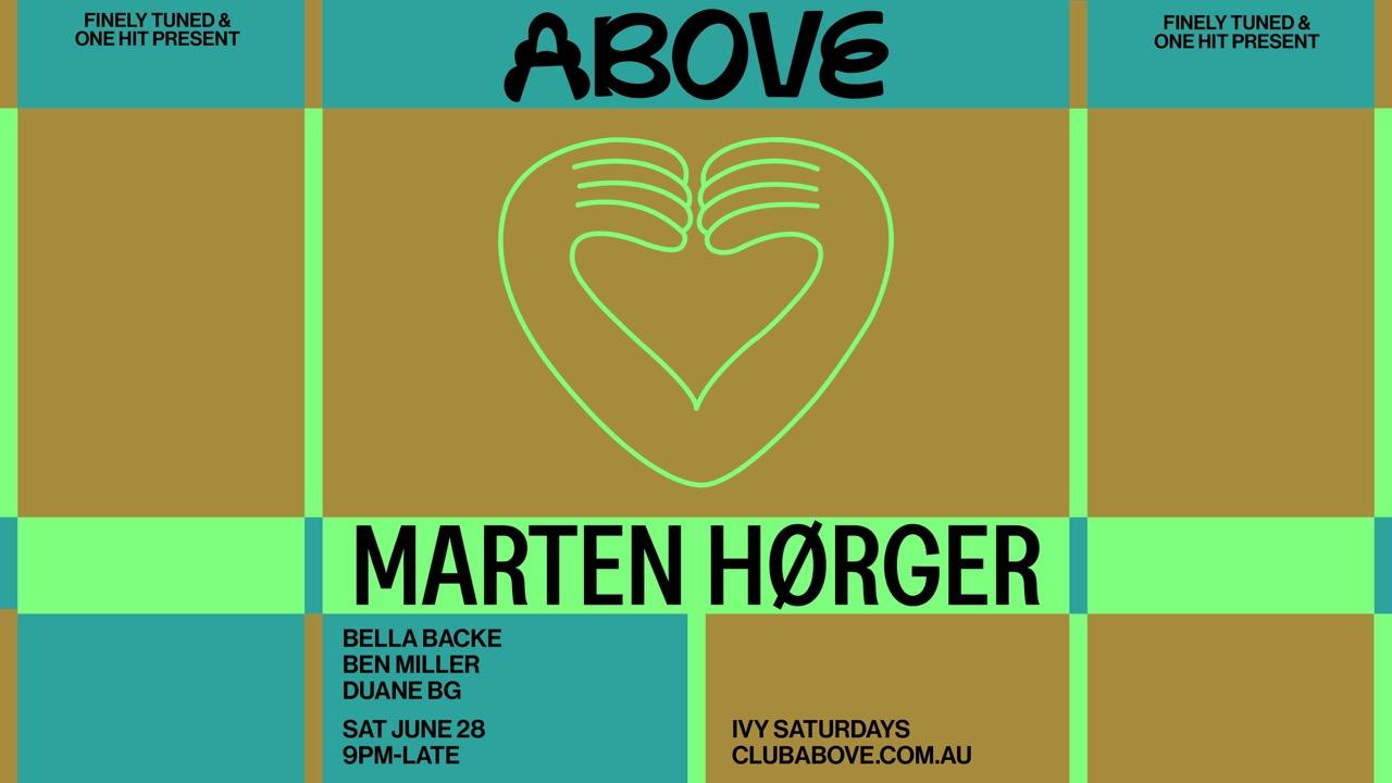 Above - June 28 Feat. Marten Hørger