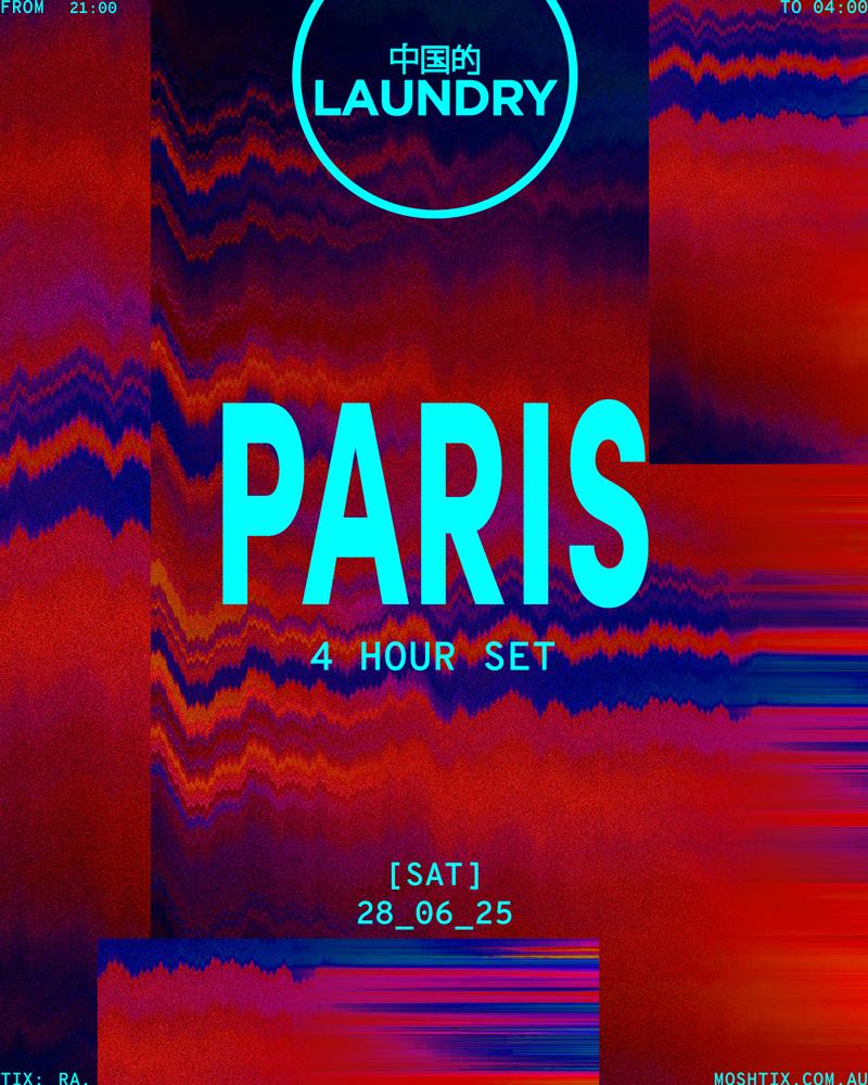 Chinese Laundry Invites Paris [4 Hour Set]