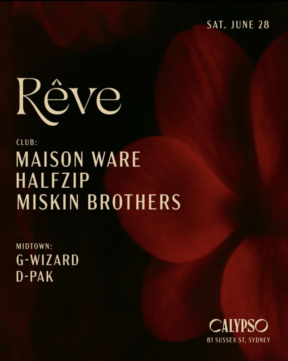 Rêve Feat. Maison Ware
