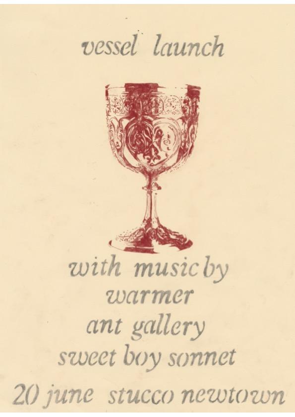 Vessel Launch Gig W/ Ant Gallery, Sweet Boy Sonnet, Warmer