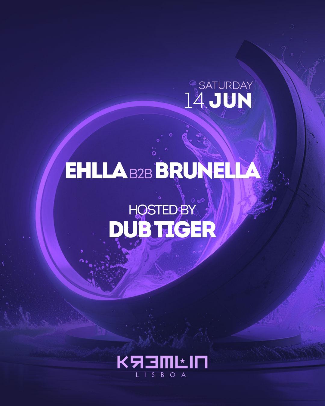 Ehlla B2B Brunella: Hosted By Dub Tiger