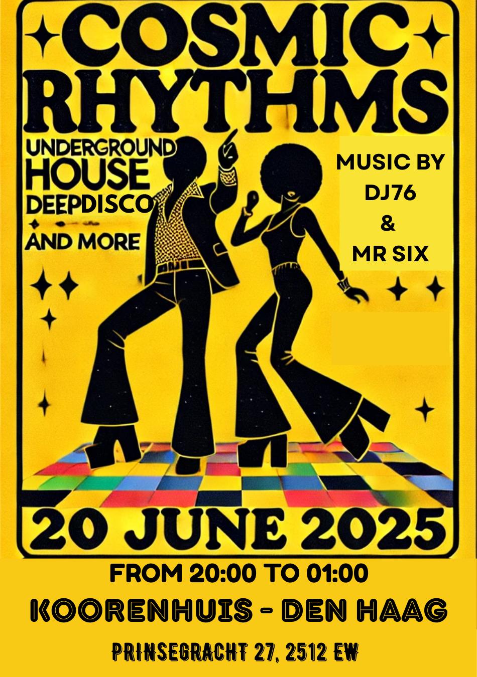 Cosmic Rhythms - The Hague