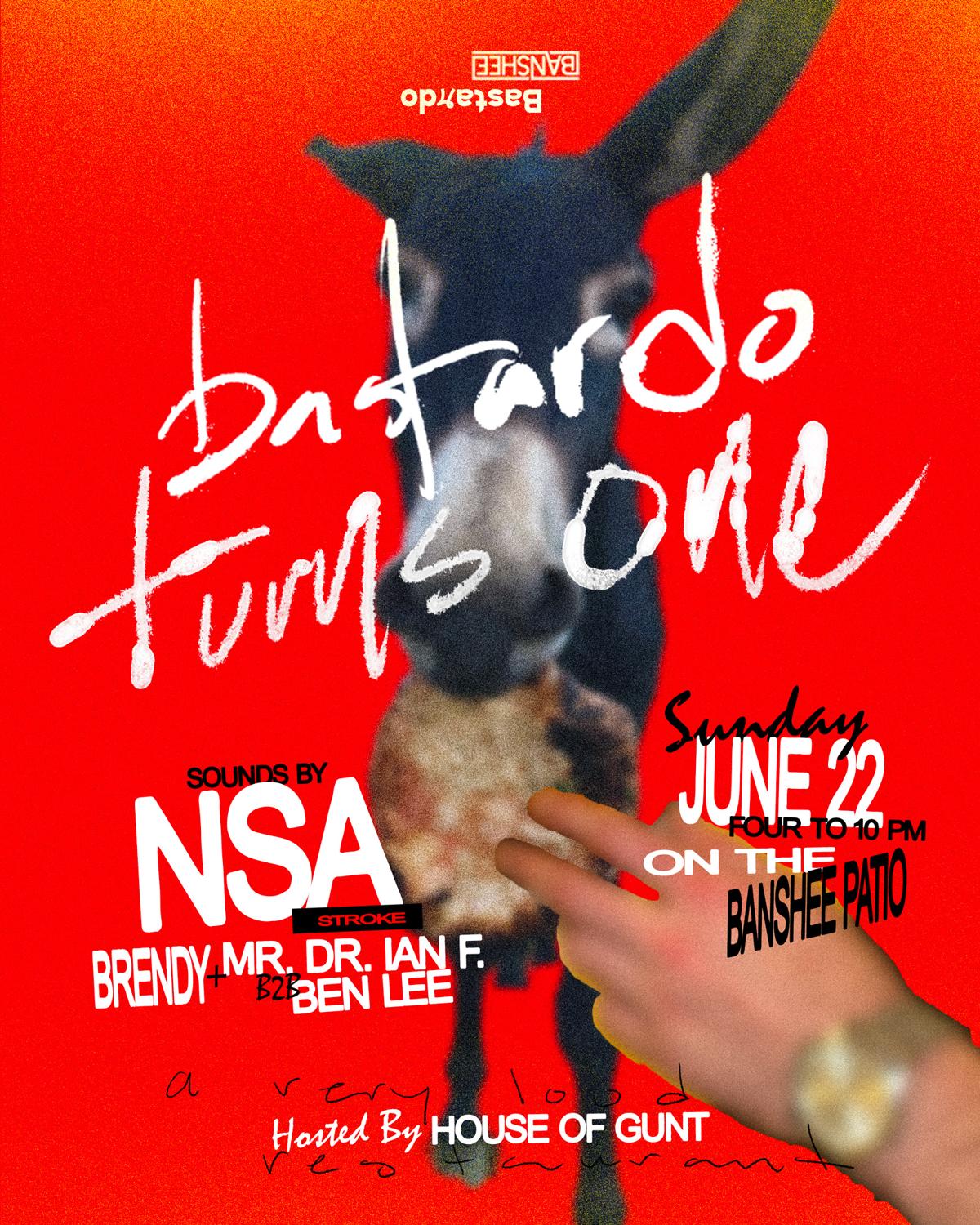 Bastardo 1 Year Anniversary Feat. Nsa