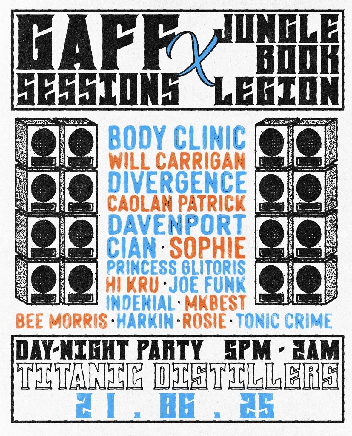 Gaff Sessions X Jungle Book Legion Pres. Titanic Distillery (Day Into Night Party)