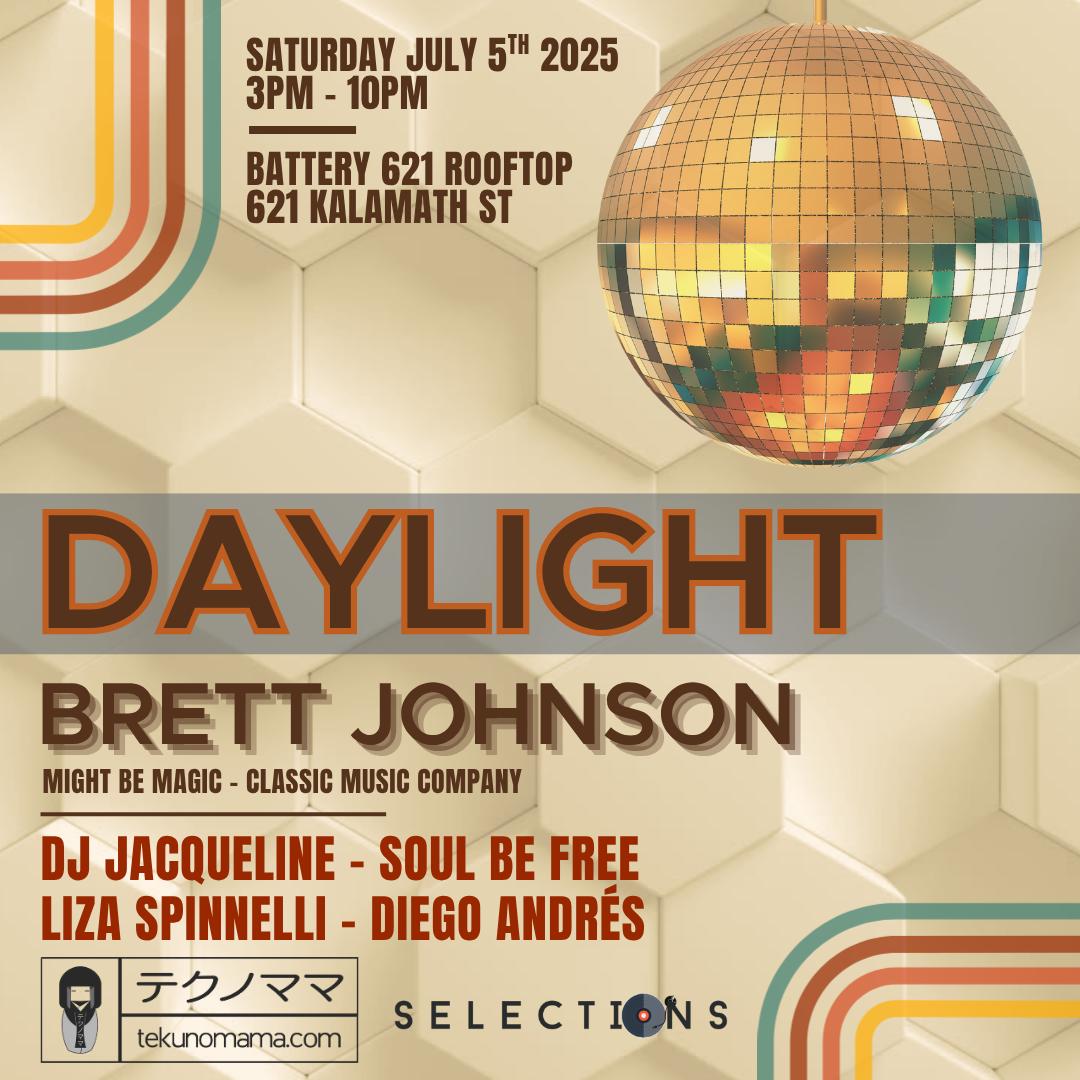 Selections & Tekunomama Present Daylight With Brett Johnson